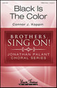 Black is the Color TTBB choral sheet music cover